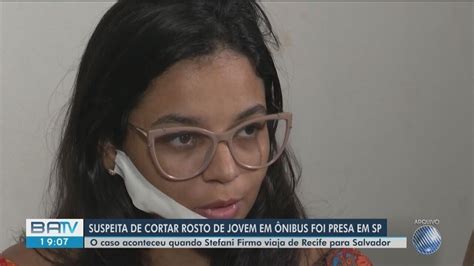 Suspeita De Cortar Rosto De Jovem Durante Viagem De Nibus Na Ba