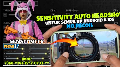 NEW UPDATE 3 2 SENSITIVITAS PUBG MOBILE TERBAIK AUTO HEADSHOT AIM