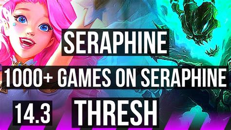 SERAPHINE Varus Vs THRESH Aphelios SUP 1000 Games BR