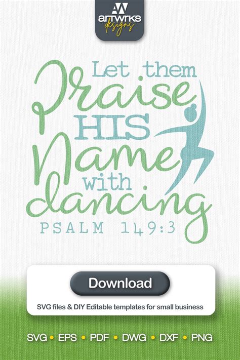 Bible Quote Svg Praise Him Dance Psalm Bible Verse