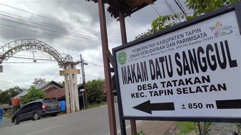 Wisata Religi Di Tapin Makam Datu Sanggul Dan Datu Nuraya