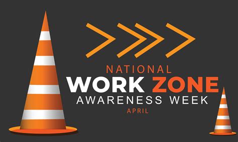 National Work Zone Awareness Week Background Banner Card Poster