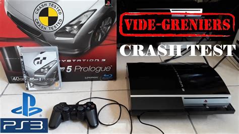 Crash Test Console De Vide Grenier Ps Fat Go Pack Gt Prologue Youtube