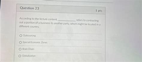 Solved Question Ptsaccording To The Lecture Content Q Chegg