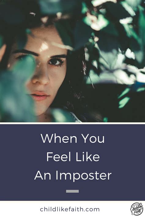 When You Feel Like An Imposter Imposter How Are You Feeling Faith Blogs