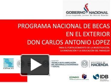 PPT Programa NaCIONAL De Becas EN EL EXTERIOR Don Carlos Antonio