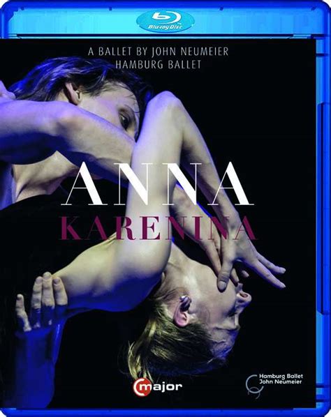 Hamburg Ballett Anna Karenina Ballett Von John Neumeier Blu Ray