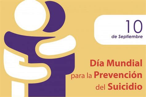 10 De Septiembre Día Mundial De La Prevención Del Suicidio Código