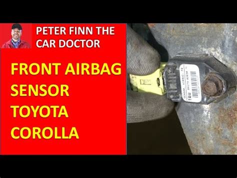 How To Replace Front Airbag Sensor Toyota Corolla Years To