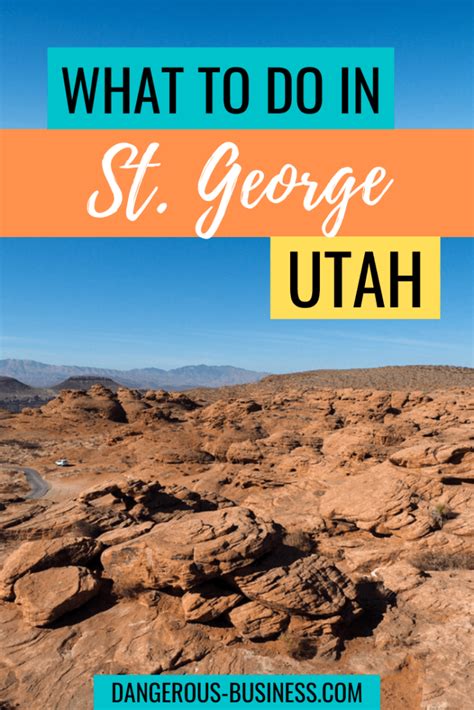 8 Great Things To Do In St George Utah That Arent Zion Np