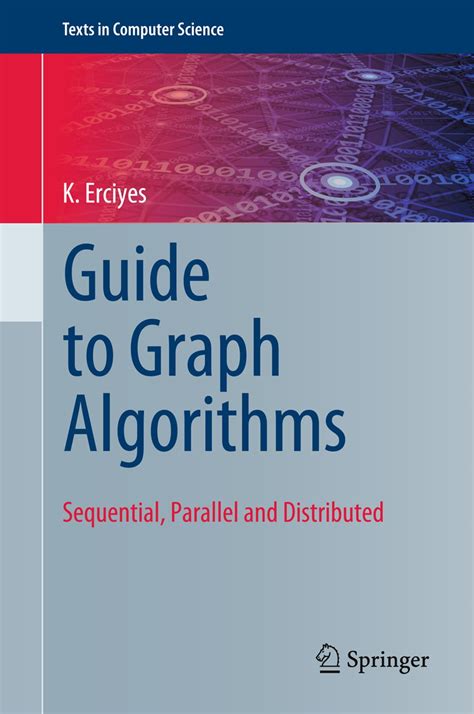 Guide to Graph Algorithms eBook by K Erciyes - EPUB | Rakuten Kobo United States