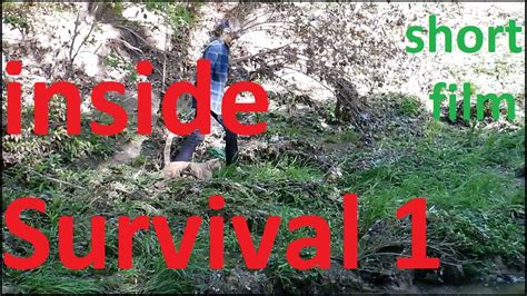 Inside Survival Part One YouTube