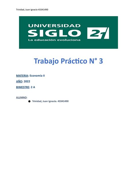 TP3 Economia II Trabajo Practico Nueva Modalidad 2022 Trabajo