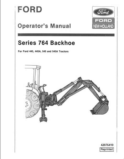 New Holland Ford Tractor Series 764 Backhoe Operator S Manual 42076410