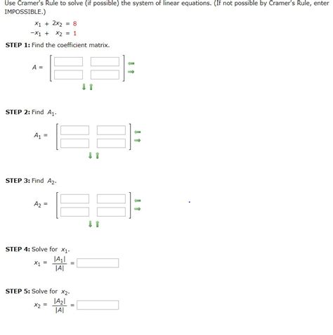 Solved Use Cramers Rule To Solve If Possible The System