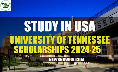 Study In USA: University of Tennessee Scholarships 2024