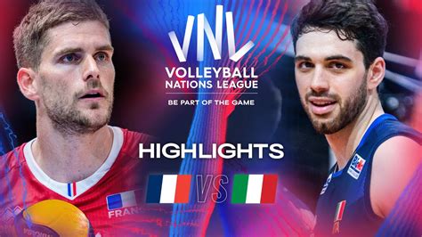 🇫🇷 Fra Vs 🇮🇹 Ita Highlights Week 2 Mens Vnl 2024 Youtube