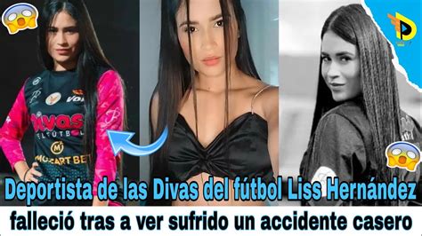 Deportista de las Divas del fútbol Liss Hernández falleció tras a ver