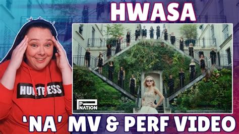 Hwasa Na Mv Performance Video Reaction Youtube