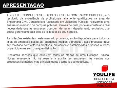 APRESENTAÇÃO ASSESSORIA E CONSULTORIA EM LICITAÇÕES PÚBLICAS YOULIFE