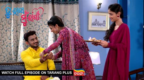 Tu Raja Mu Rani Ep Th Aug Watch Full Episode Now On