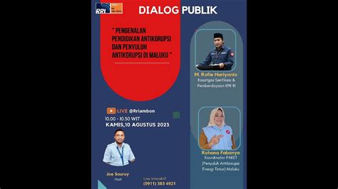 Dialog Publik Pengenalan Pendidikan Antikorupsi Dan Penyuluh