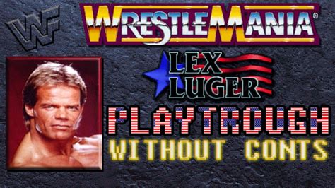 WWF Wrestlemania The Arcade Game Lex Luger Playthrough Impossible