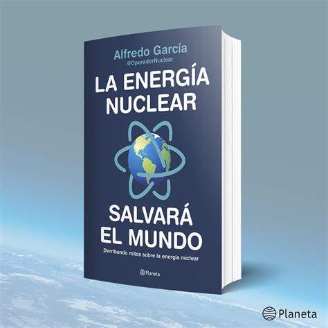 Operador Nuclear on Twitter LA ENERGÍA NUCLEAR SALVARÁ EL MUNDO mi