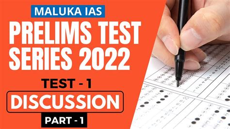 Prelims Test Series 2022 Test 1 Discussion Part 1 Maluka Ias