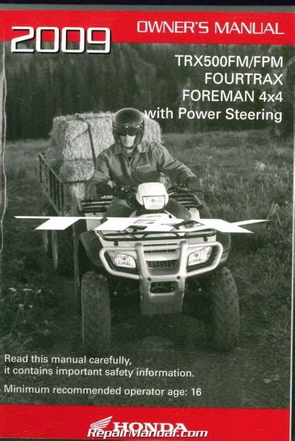 2009 Honda TRX500FM FPM FourTrax Foreman 4X4 ATV Owners Manual