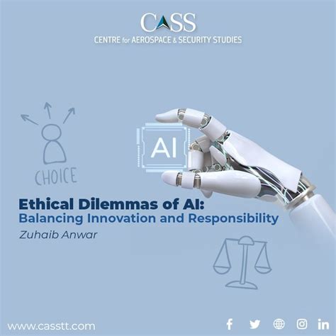 Ethical Dilemmas Of Ai Balancing Innovation And Responsibility Cass