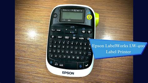 Unboxing And Review Epson Labelworks Lw Label Printer Youtube