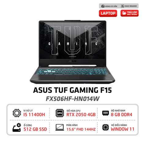 Laptop Asus TUF Gaming F15 FX506HF HN014W Vi tính Minh Sơn