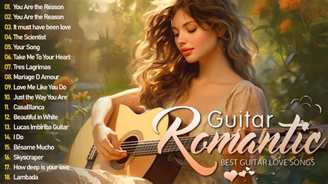 The Best Love Songs Of All Time Top Inspiring Romantic Guitar