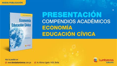 Lumbreras Editores Presenta Compendio Acad Mico De Econom A Y Educaci N