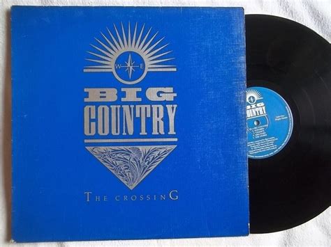 Big Country The Crossing Vinyl Lp Cds And Vinyl