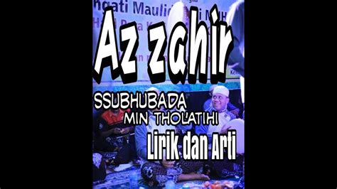 Az Zahir Assubhubada Min Tholatihi Lirik Dan Arti Youtube