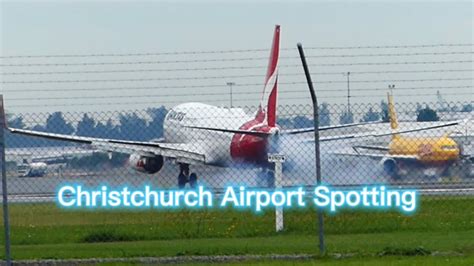 Awesome Christchurch Airport Plane Spotting Youtube