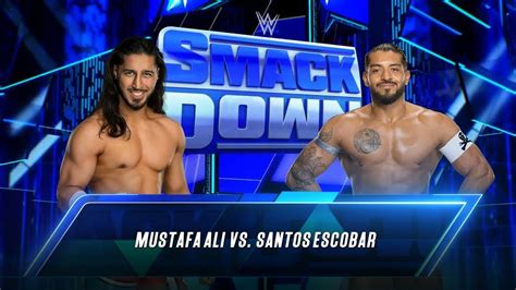 Mustafa Ali Vs Santos Escobar Smackdown Preview WWE 2K23 YouTube