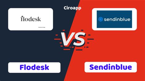 Flodesk Vs Sendinblue Who Is The Winner