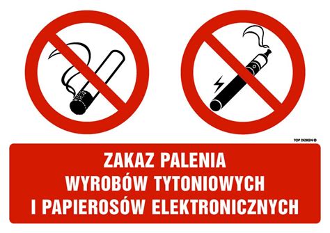 Znak Zakaz palenia wyrobów tytoniowych i papierosów elektronicznych