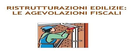 Ristrutturazioni Edilizie E Bonus Mobili Nuova Guida DellAgenzia