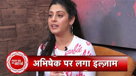 Isha Malviya Puts Shocking Allegation Against Abhishek Gets Into