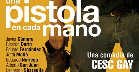 Fotogramas Letras Una Pistola En Cada Mano Dir Cesc Gay