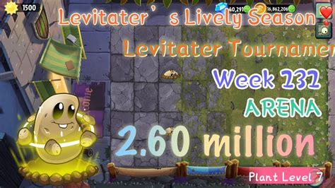 Plant Vs Zombies 2 Arena Week 232 Levitator Tournament 2 60million Lvl7 Youtube