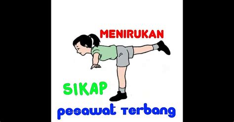 Gambar Kartun Sikap Kapal Terbang Posisi Tangan Saat Melakukan Sikap Kapal Terbang Adalah