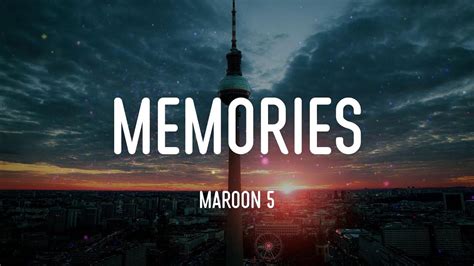 Memories Maroon 5 Lyrics YouTube