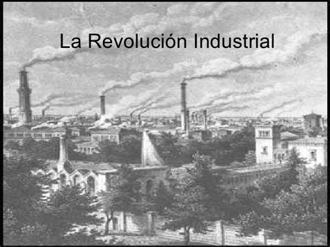 La Revolucion Industrial Riset