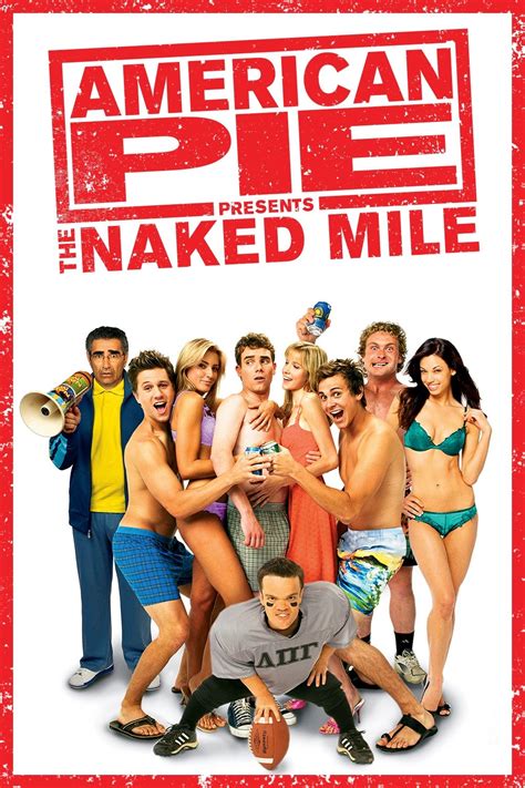 American Pie Presents The Naked Mile Posters The Movie Database Tmdb