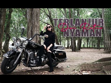 Tarik Siss Semongko TERLANJUR NYAMAN DWI RETNO Official Music